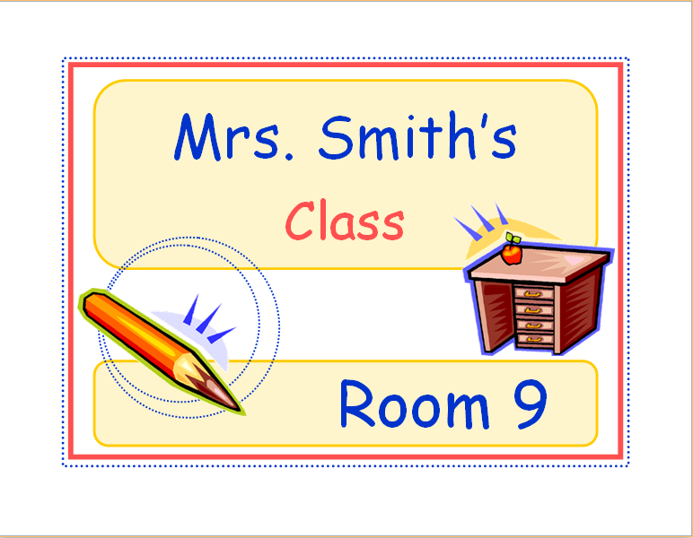 Classroom Door Or Wall Sign Template Word Excel Templates